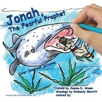 bokomslag Jonah, the Fearful Prophet