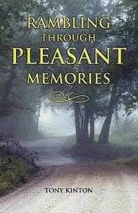 Rambling Through Pleasant Memories