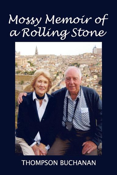bokomslag Mossy Memoir of A Rolling Stone
