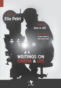 bokomslag Writings on Cinema and Life