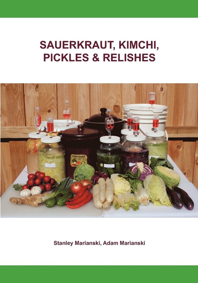 Sauerkraut, Kimchi, Pickles & Relishes 1