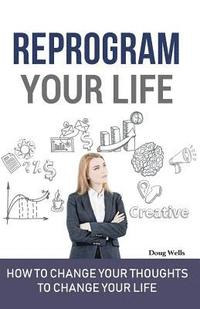 bokomslag Reprogram Your Life
