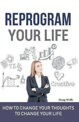 bokomslag Reprogram Your Life