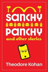 bokomslag Sanchy Panchy and Other Stories