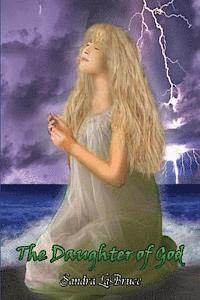 Sandra Labruce - The Daughter of God, Häftad