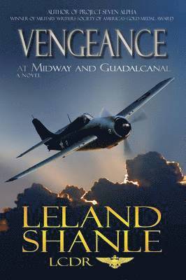 Vengeance; At Midway and Guadalcanal 1