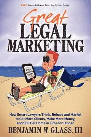 Great Legal Marketing 1