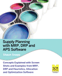 bokomslag Supply Planning with MRP, Drp and APS Software