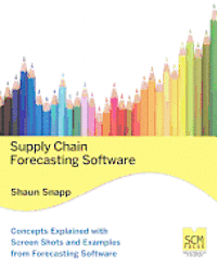 Shaun Snapp - Supply Chain Forecasting Software, Häftad