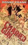 Donny Frank Morris - Chained Gun, Häftad