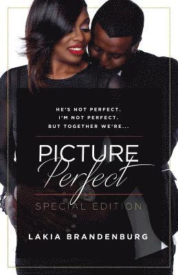 He's not perfect. I'm not perfect. But together we're ...: Picture Perfect 1