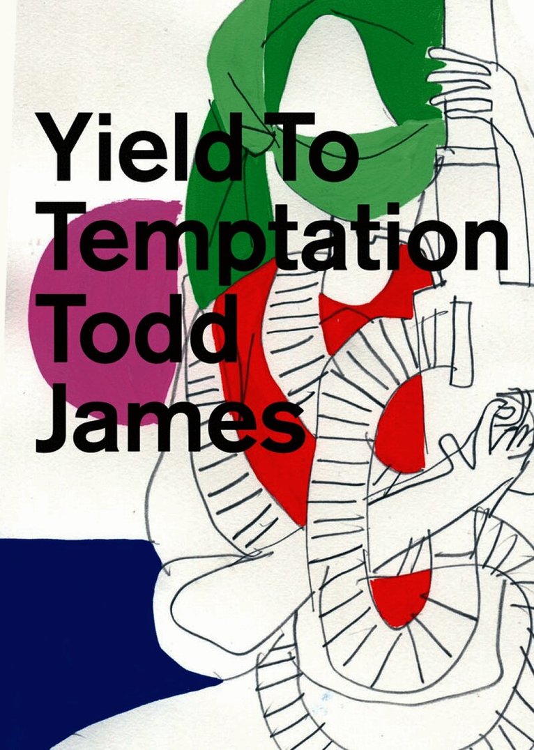 Yield to Temptation