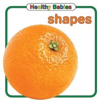 bokomslag Healthy Babies: Shapes