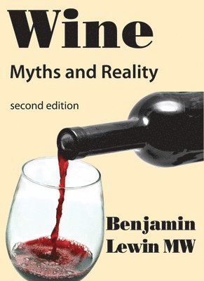 bokomslag Wine Myths & Reality