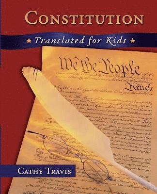 Constitution Translated for Kids 1