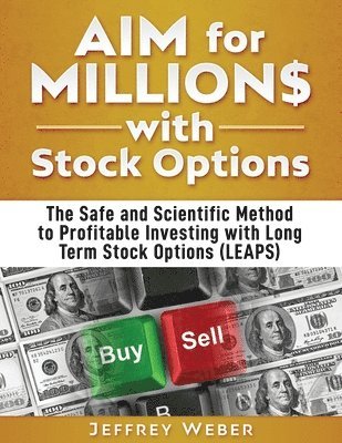 AIM for Millions with Stock Options 1