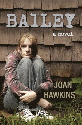 Joan Hawkins - Bailey, Häftad