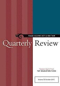 bokomslag False Claims Act & Qui Tam Quarterly Review