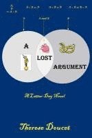 bokomslag A Lost Argument
