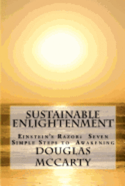 bokomslag Sustainable Enlightenment: Einstein's Razor: Seven Simple Steps to Awakening