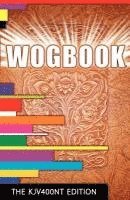 bokomslag Wogbook - The Kjv400nt Edition