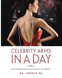bokomslag Celebrity Arms in a Day