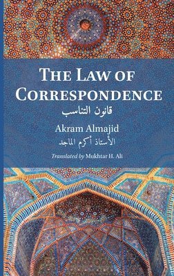 The Law of Correspondence 1