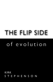 bokomslag The Flip Side of Evolution