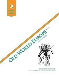 bokomslag Old World Europe 2nd Edition Teacher's Guide: Questions for the Thinker Study Guide Series