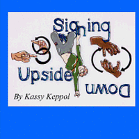 bokomslag Signing Upside Down