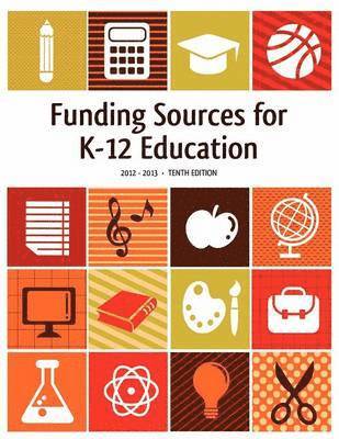 Funding Sources for K-12 Education 2012-2013 1