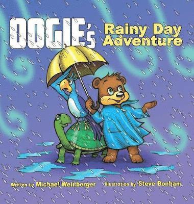 OOgie The Bear's Rainy Day Adventure 1