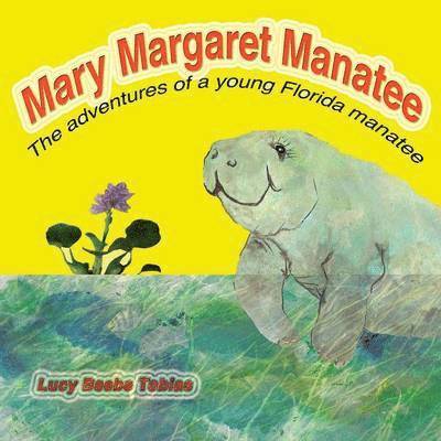 Mary Margaret Manatee 1