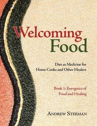 bokomslag Welcoming Food, Book 1