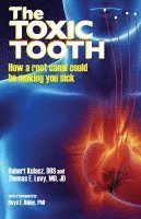 bokomslag The Toxic Tooth