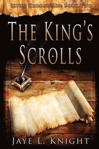 bokomslag The King's scrolls