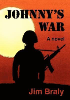 Jim Braly - Johnny's War, Häftad