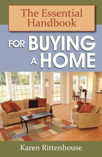 bokomslag The Essential Handbook for Buying a Home