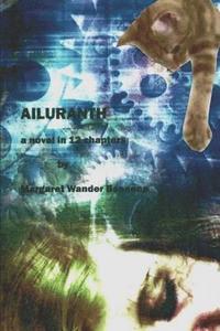 bokomslag Ailuranth: Book I