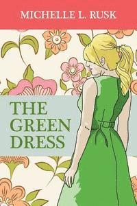 The Green Dress 1