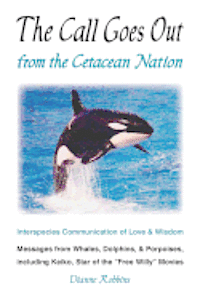 The Call Goes Out from the Cetacean Nation 1