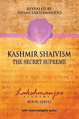 Swami Lakshmanjoo, John Hughes - Kashmir Shaivism, Häftad