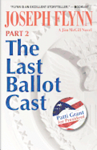 bokomslag Part 2: The Last Ballot Cast