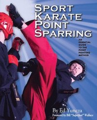 bokomslag Sport Karate Point Sparring: An essential guide to the point fighting method