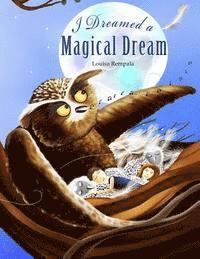 bokomslag I Dreamed a Magical Dream