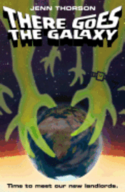 There Goes the Galaxy 1