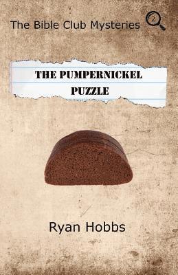 bokomslag The Bible Club Mysteries: The Pumpernickel Puzzle