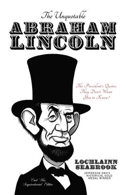 bokomslag Unquotable Abraham Lincoln