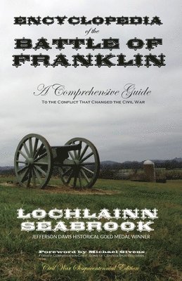 Lochlainn Seabrook - Encyclopedia of the Battle of Franklin, Häftad
