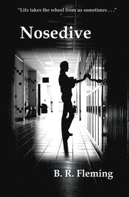 B R Fleming, B. R. Fleming - Nosedive, Häftad